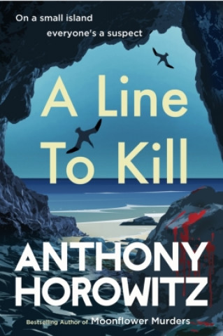 Knjiga Line to Kill Anthony Horowitz