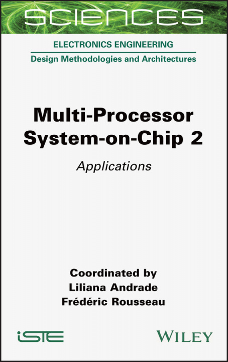 Knjiga Multi-Processor System-on-Chip 2 Liliana Andrade