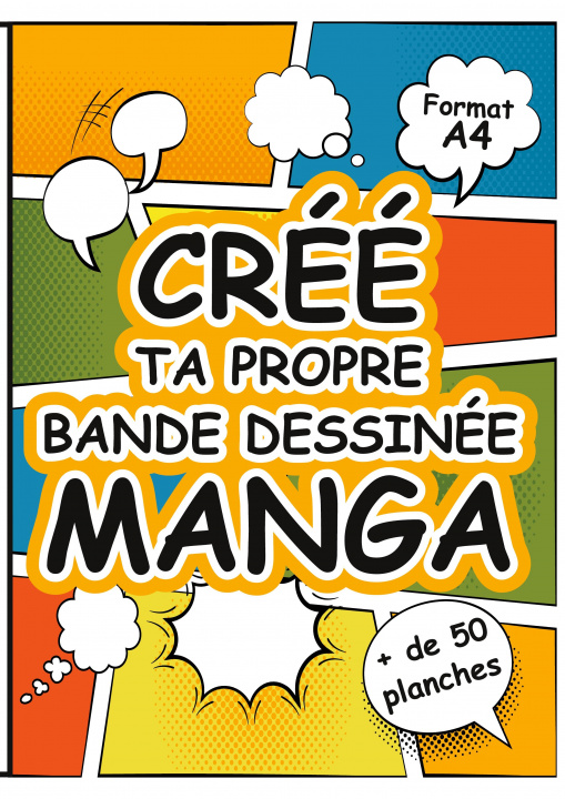 Книга Cree Ta Propre Bande Dessinee Manga 