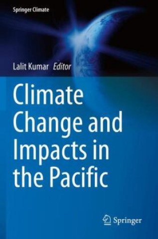 Libro Climate Change and Impacts in the Pacific Lalit Kumar
