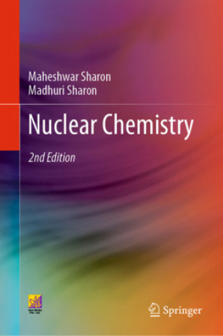 Kniha Nuclear Chemistry Maheshwar Sharon