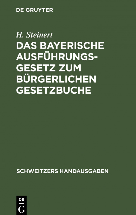 Carte Bayerische Ausfuhrungsgesetz Zum Burgerlichen Gesetzbuche 