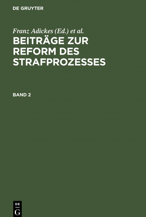 Carte Beitrage Zur Reform Des Strafprozesses. Band 2 P. F. Aschrott