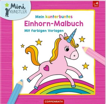 Kniha Mein kunterbuntes Einhorn-Malbuch 
