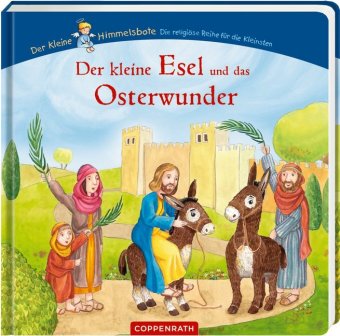 Kniha Der kleine Esel und das Osterwunder Sophie Schmid