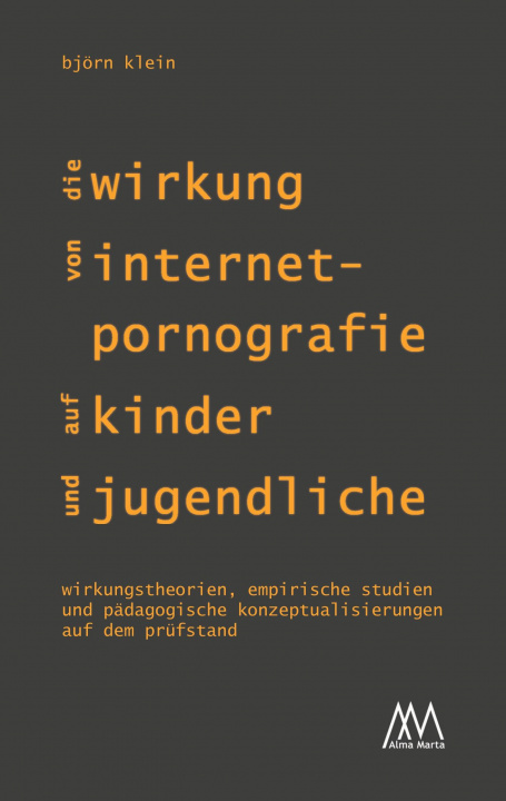 Kniha Die Wirkung von Internet-Pornografie auf Kinder und Jugendliche 