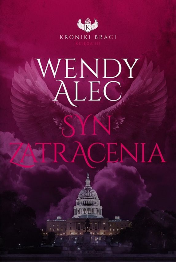 Buch Syn zatracenia. Kroniki braci. Tom 3 Wendy Alec