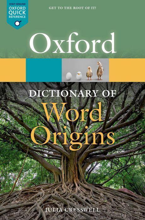 Carte Oxford Dictionary of Word Origins 