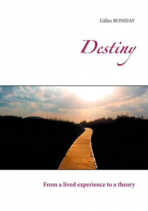 Knjiga Destiny Gilles Bonifay