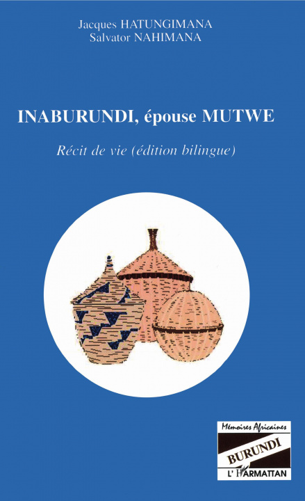 Knjiga Inaburundi, épouse Mutwe Salvator Nahimana