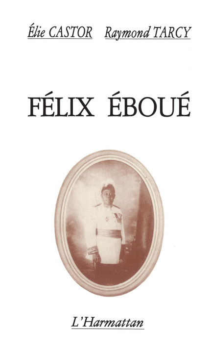 Knjiga Félix Eboué Castor
