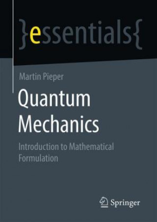 Knjiga Quantum Mechanics Martin Pieper