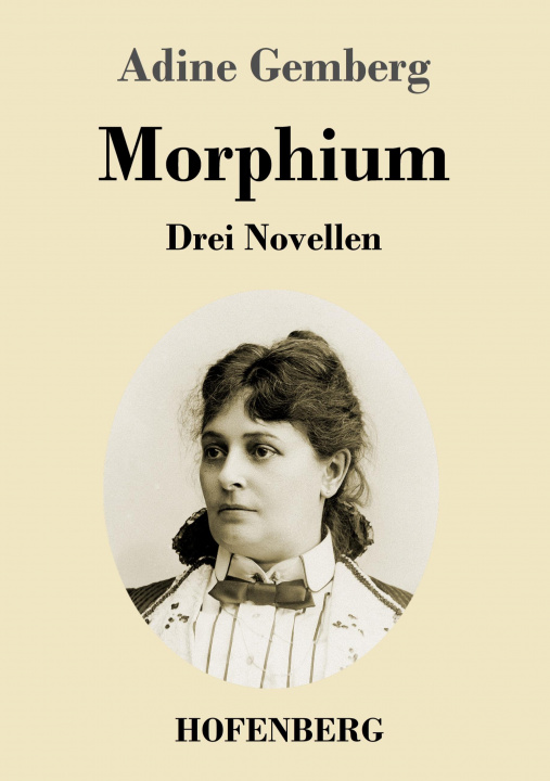 Knjiga Morphium Adine Gemberg