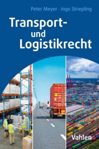 Könyv Transport- und Logistikrecht Peter Meyer