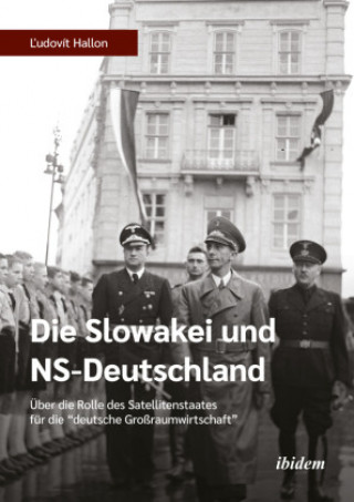 Kniha Die Slowakei und NS-Deutschland 