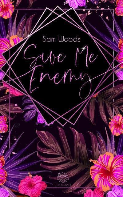 Knjiga Save Me Enemy (Dark Romance) 