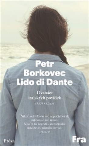 Könyv Lido di Dante Petr Borkovec