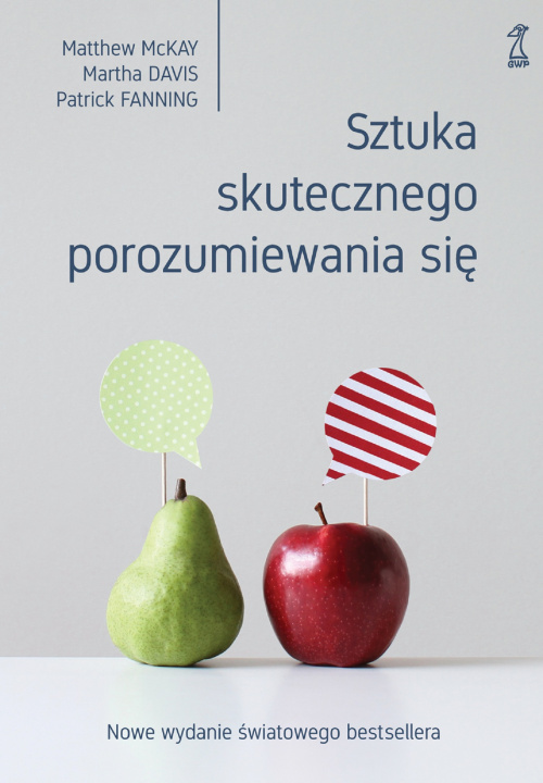 Książka Sztuka skutecznego porozumiewania się Matthew McKay