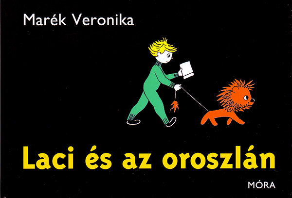 Kniha Laci és az oroszlán Marék Veronika