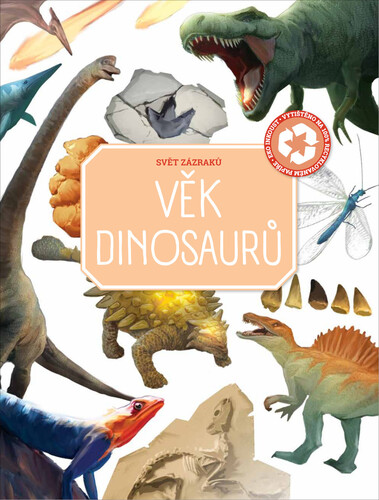 Könyv Věk dinosaurů 