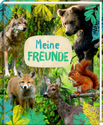 Kniha Freundebuch - Nature Zoom - Meine Freunde 