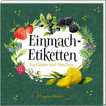 Könyv Etikettenbüchlein - Einmach-Etiketten (Marjolein Bastin) 