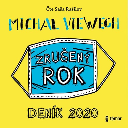 Kniha Zrušený rok Deník 2020 Michal Viewegh