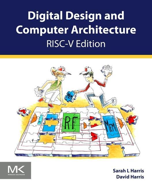 Könyv Digital Design and Computer Architecture, RISC-V Edition Sarah Harris