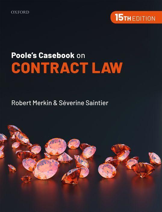 Carte Poole's Casebook on Contract Law 