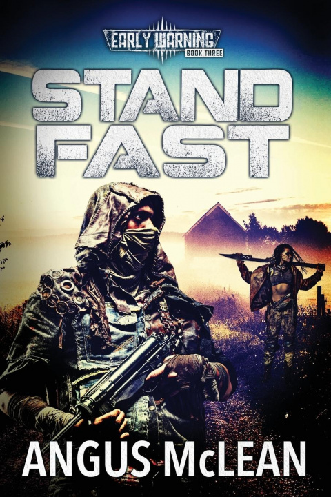 Knjiga Stand Fast Angus McLean