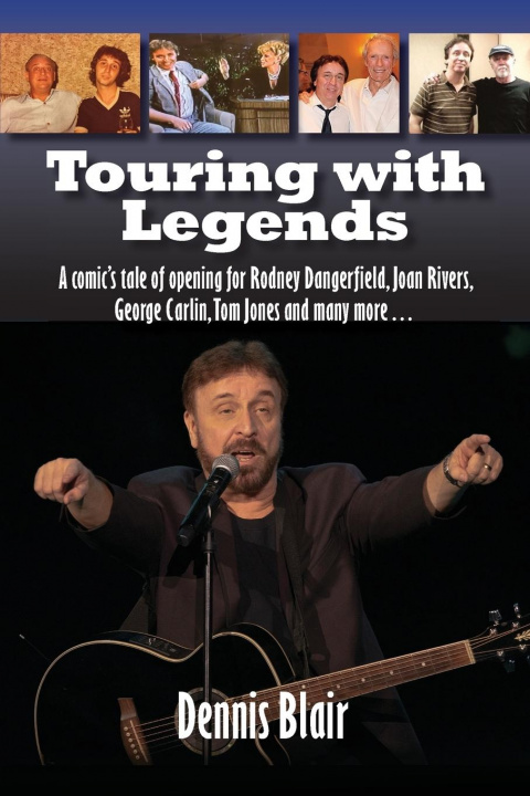 Knjiga Touring with Legends Dennis Blair