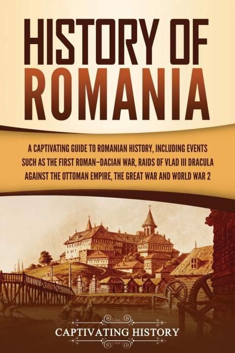 Kniha History of Romania 