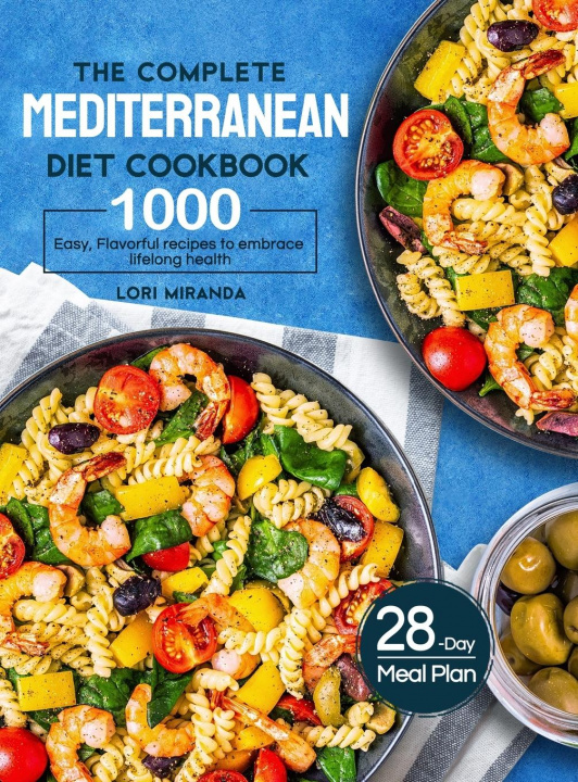 Carte The Complete Mediterranean Diet Cookbook 