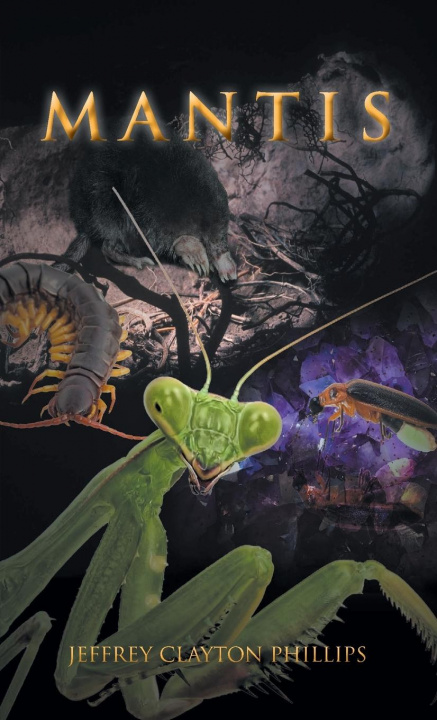Knjiga Mantis Jeffrey Clayton Phillips