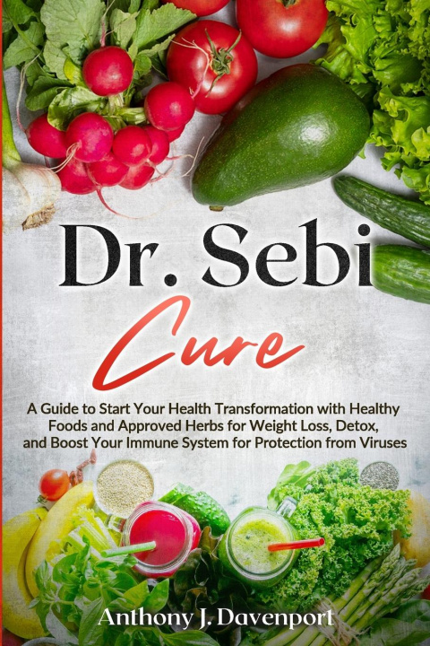Knjiga Dr. Sebi Cure Anthony J. Davenport