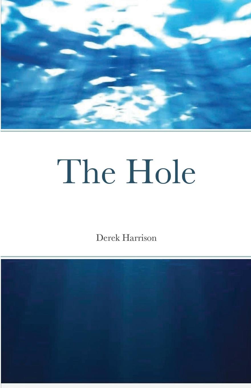 Knjiga Hole Derek Harrison