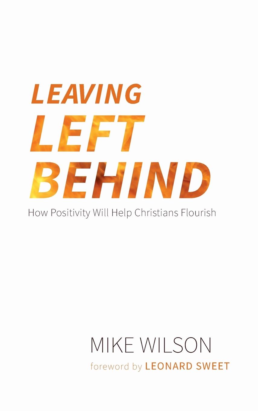 Knjiga Leaving Left Behind Mike Wilson