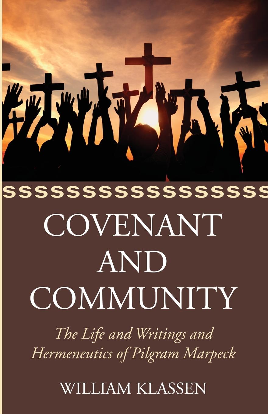 Kniha Covenant and Community William Klassen