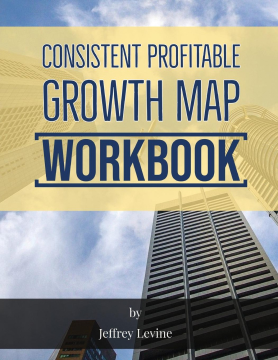 Könyv Consistent Profitable Growth Map 2nd Edition 