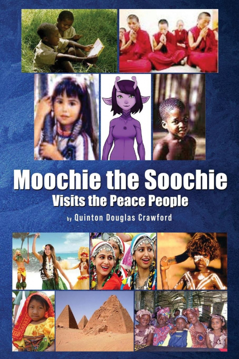 Knjiga Moochie the Soochie Quinton Douglas Crawford