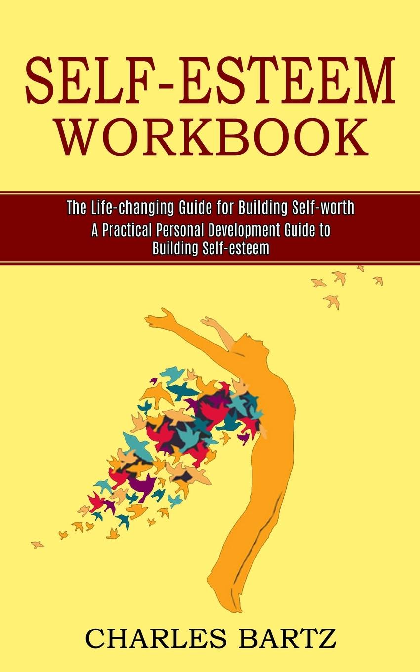 Knjiga Self-esteem Workbook Charles Bartz