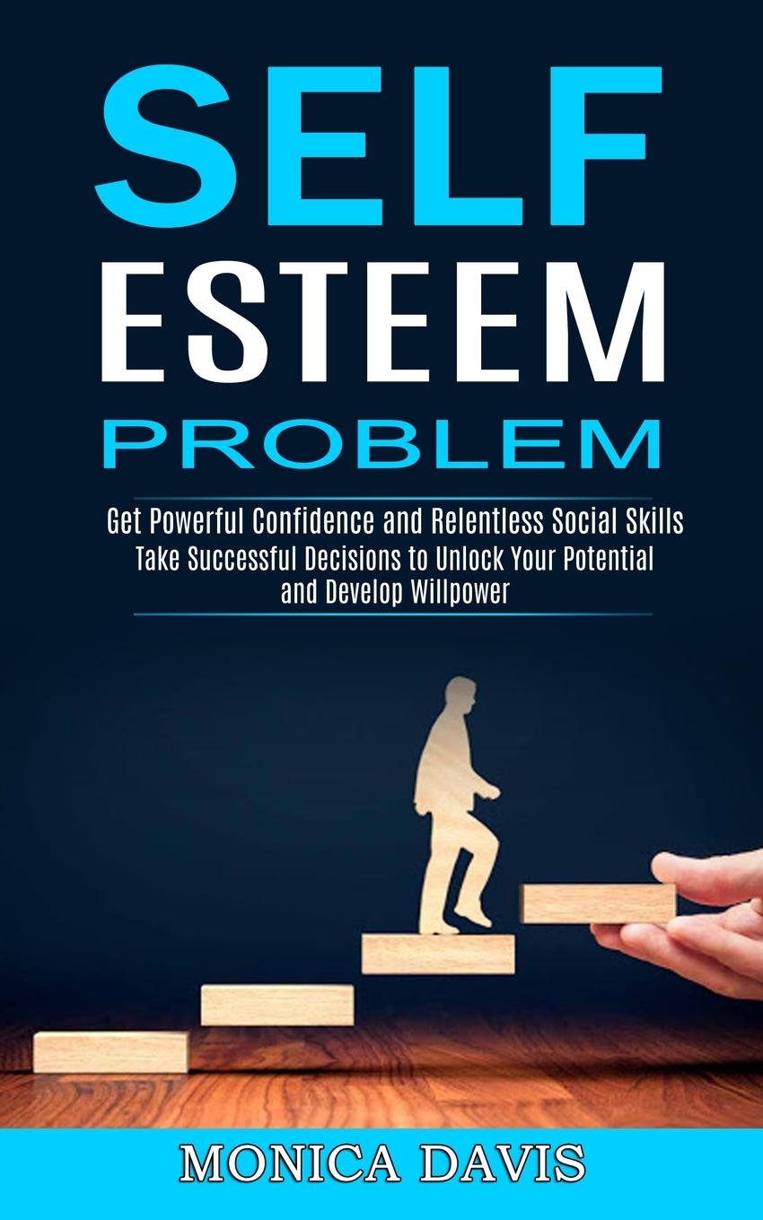 Knjiga Self Esteem Problem Monica Davis