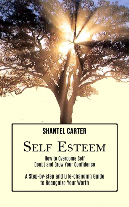Knjiga Self Esteem Shantel Carter