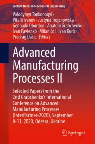 Buch Advanced Manufacturing Processes II Vitalii Ivanov