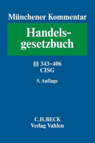 Kniha Münchener Kommentar zum Handelsgesetzbuch  Bd. 5: Viertes Buch. Handelsgeschäfte 