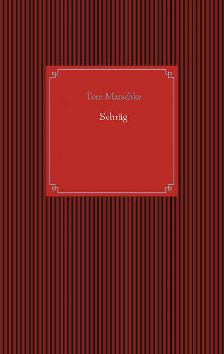 Knjiga Schräg 