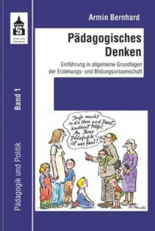 Knjiga Pädagogisches Denken Armin Bernhard