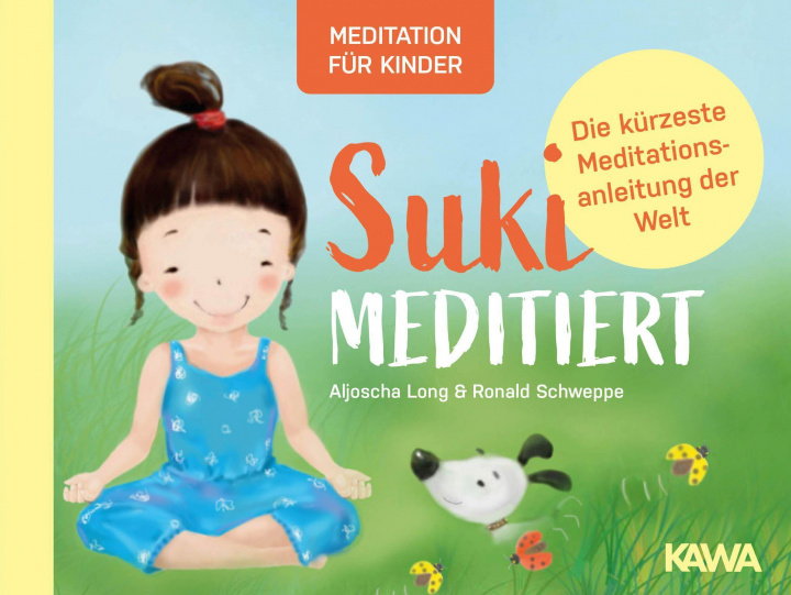 Kniha Suki meditiert Ronald Schweppe