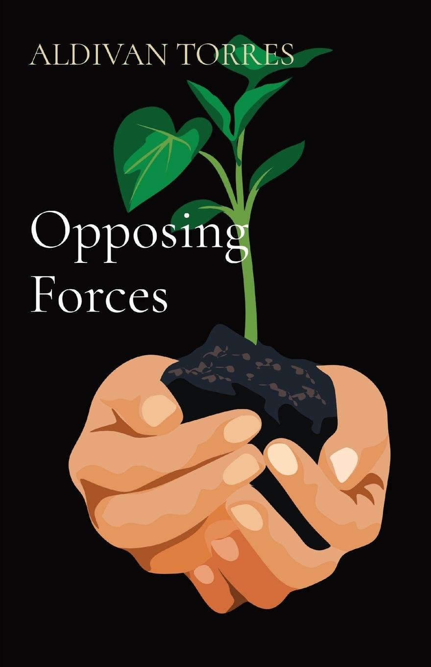 Knjiga Opposing Forces Aldivan Teixeira Torres