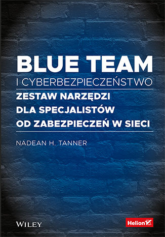 Kniha Blue team i cyberbezpieczeństwo Nadean H. Tanner